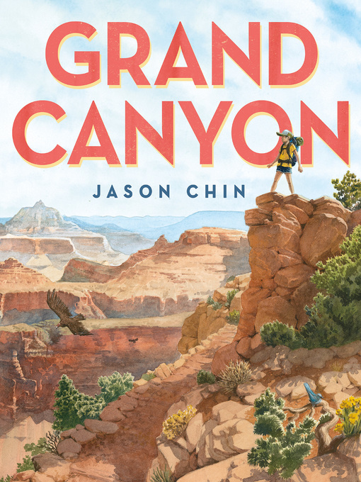 Title details for Grand Canyon by Jason Chin - Available